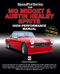 Cover image for The MG Midget & Austin-Healey Sprite High Performance Manual