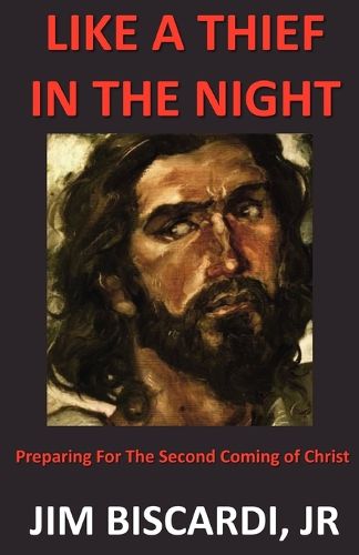 Cover image for Like A Thief In The Night