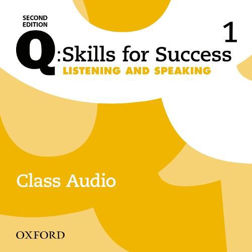 Cover image for Q: Skills for Success: Level 1: Listening & Speaking Class Audio CD (x3)