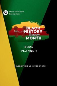 Cover image for Black History Every Month Monthly Planner