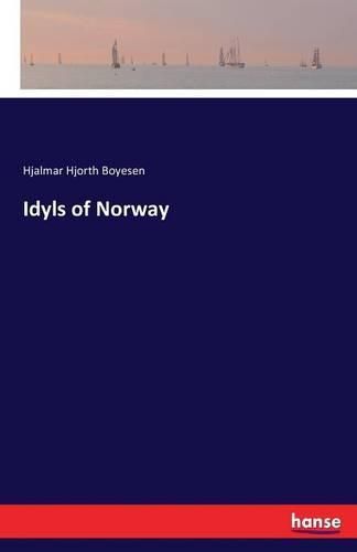 Cover image for Idyls of Norway