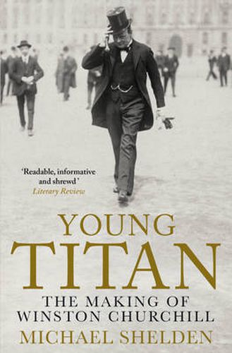 Cover image for Young Titan: The Making Of Winston Churchill