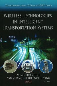 Cover image for Wireless Technologies in Intelligent Transportation Systems