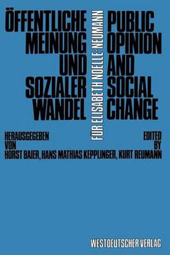Cover image for OEffentliche Meinung Und Sozialer Wandel / Public Opinion and Social Change