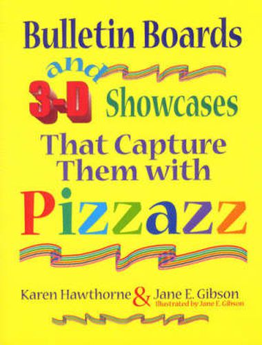 Bulletin Boards and 3-D Showcases That Capture Them with Pizzazz