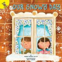 Cover image for Our Snowy Day