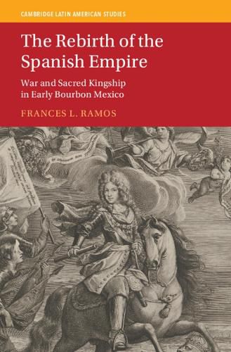 Cover image for The Rebirth of the Spanish Empire