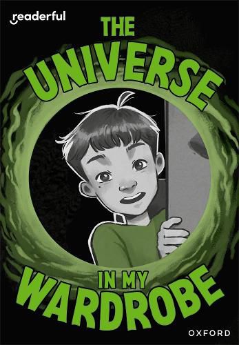 Cover image for Readerful Rise: Oxford Reading Level 9: The Universe in My Wardrobe