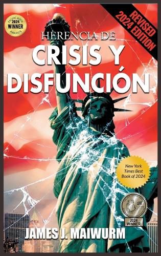 Cover image for Herencia de Crisis y Disfuncion