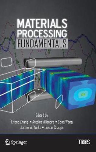 Cover image for Materials Processing Fundamentals