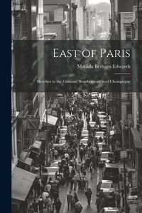 Cover image for East of Paris