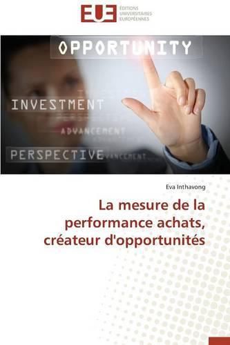 Cover image for La Mesure de la Performance Achats, Cr ateur d'Opportunit s