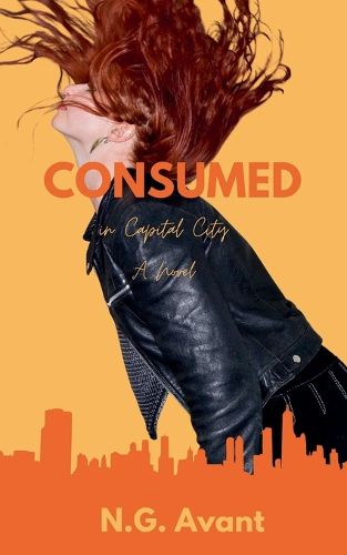 Cover image for Consumed in Capital City