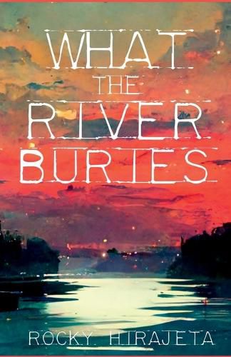 Cover image for What the River Buries