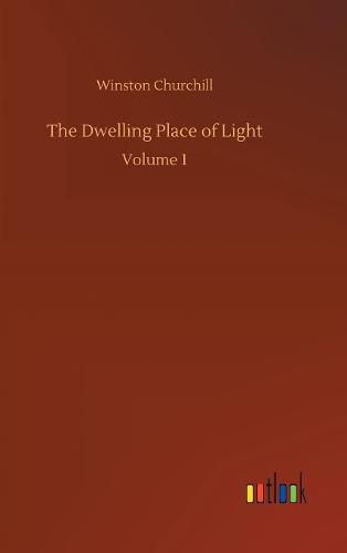 The Dwelling Place of Light