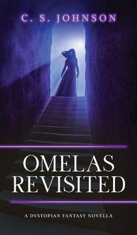 Cover image for Omelas Revisited