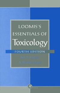 Cover image for Loomis's Essentials of Toxicology