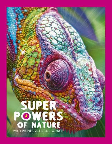 Cover image for Superpowers of Nature: Wild Wonders of the World