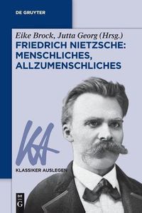 Cover image for Friedrich Nietzsche: Menschliches, Allzumenschliches