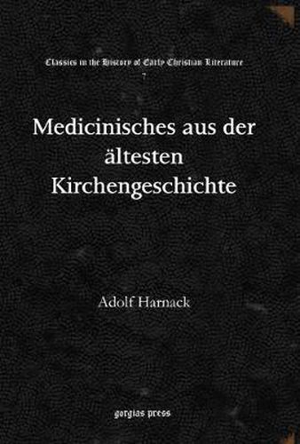 Medicinisches aus der  altesten Kirchengeschichte