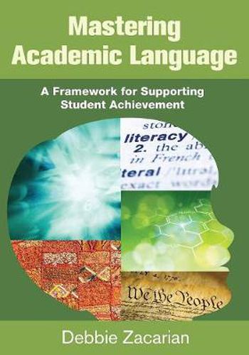 Cover image for Mastering Academic Language: A Framework for Supporting Student Achievement