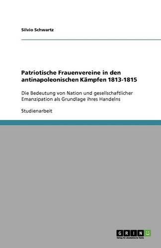 Cover image for Patriotische Frauenvereine in den antinapoleonischen Kampfen 1813-1815