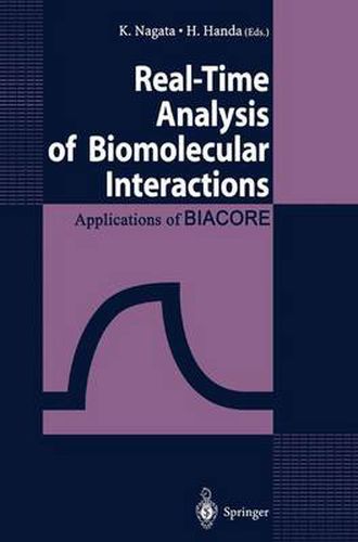 Cover image for Real-Time Analysis of Biomolecular Interactions: Applications of BIACORE