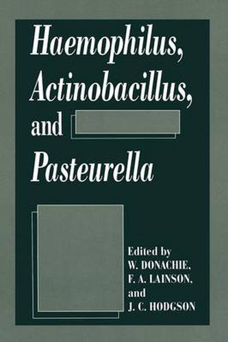 Cover image for Haemophilus, Actinobacillus, and Pasteurella