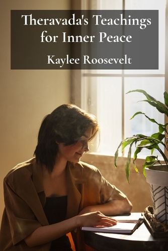 Cover image for Theravada's Teachings for Inner Peace