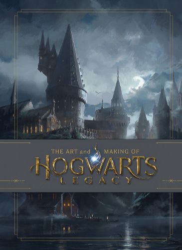 Cover image for The Art and Making of Hogwarts Legacy: Exploring the Unwritten Wizarding World