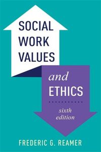 Cover image for Social Work Values and Ethics