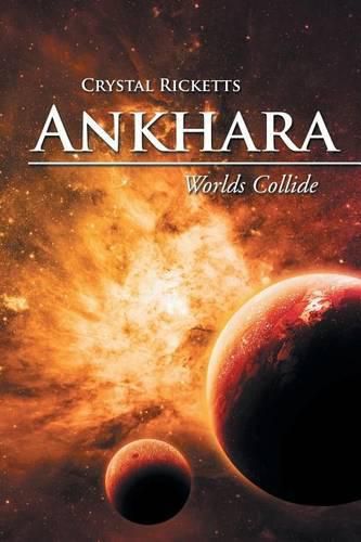 Cover image for Ankhara: Worlds Collide