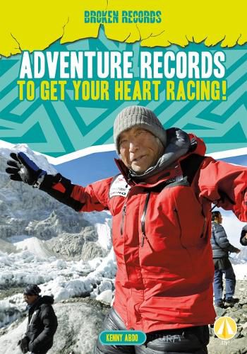 Cover image for Adventure Records to Get Your Heart Racing!