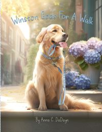 Cover image for Winston Goes For A Walk