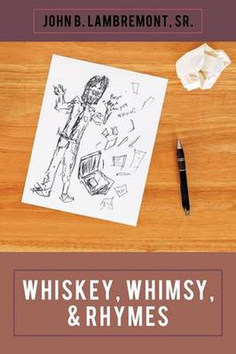 Cover image for Whiskey, Whimsy, & Rhymes