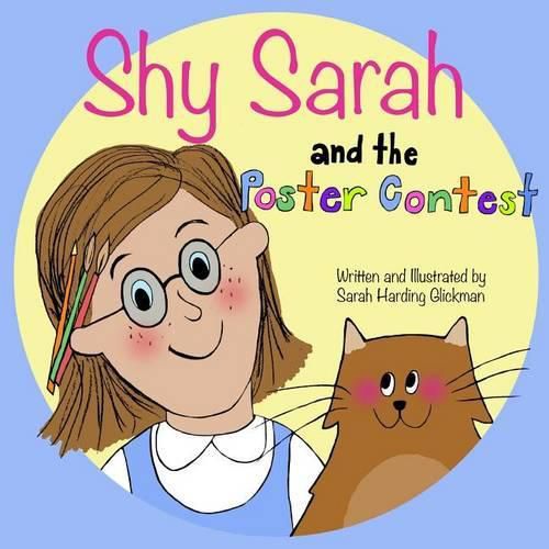 Shy Sarah: and the Poster Contest