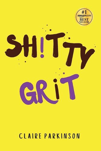 Shitty Grit