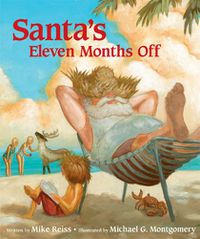 Cover image for Santa's Eleven Months Off