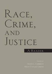 Cover image for Race, Crime, and Justice: A Reader