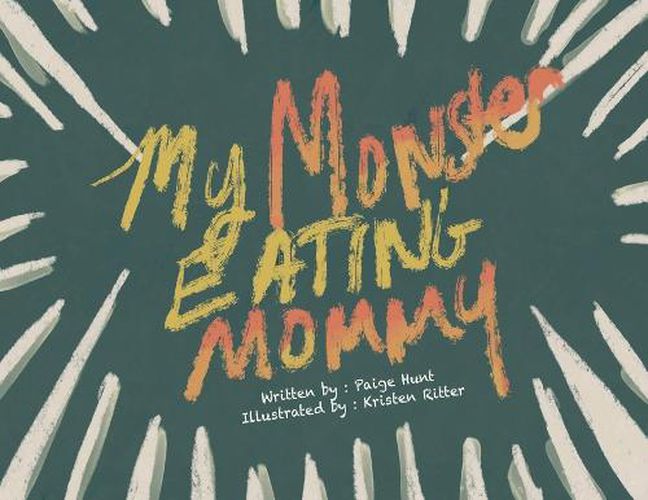 Cover image for My Monster Eating Mommy