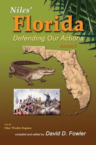 Cover image for Niles' Florida: Defending Our Actions