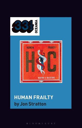 Cover image for Hunters & Collectors's Human Frailty