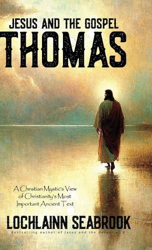 Cover image for Jesus and the Gospel of Thomas