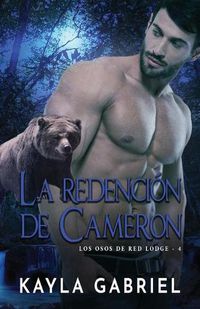 Cover image for La redencio&#769;n de Cameron: Letra grande