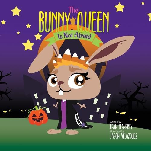 Cover image for The Bunny Queen Is Not Afraid