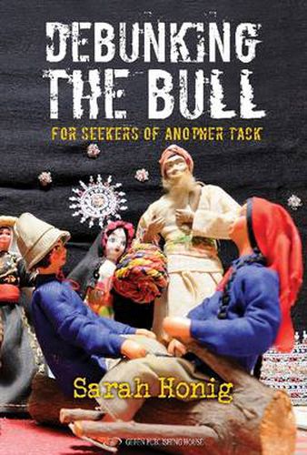 Cover image for Debunking the Bull: For Seekers of Another Tack