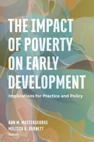 Cover image for The Impact of Poverty on Early Development