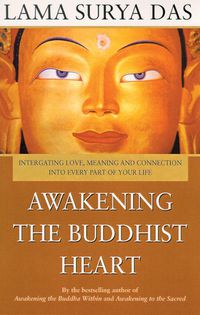 Cover image for Awakening The Buddhist Heart