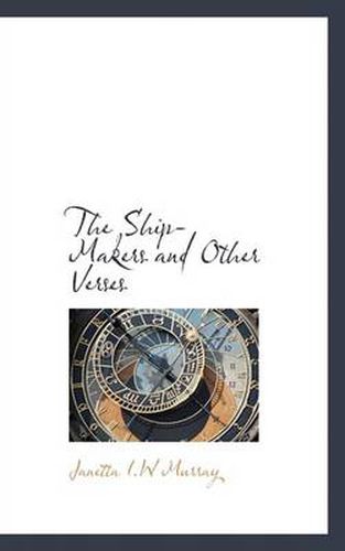 Cover image for The Ship-Makers and Other Verses