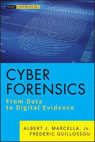 Cover image for Cyber Forensics: from Data to Digital Evidence